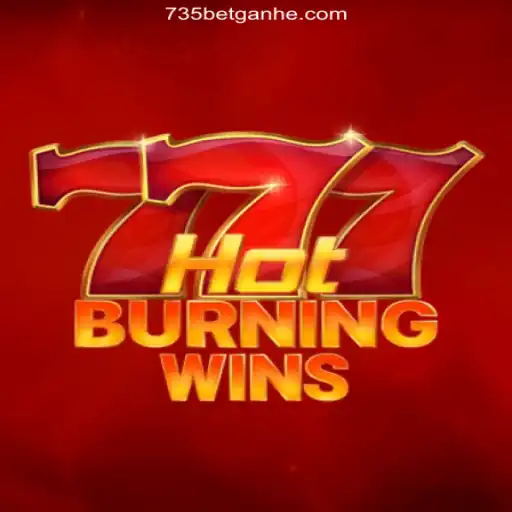 Unveiling HotBurningWins: The Ultimate Casino Experience with 735Bet 2026