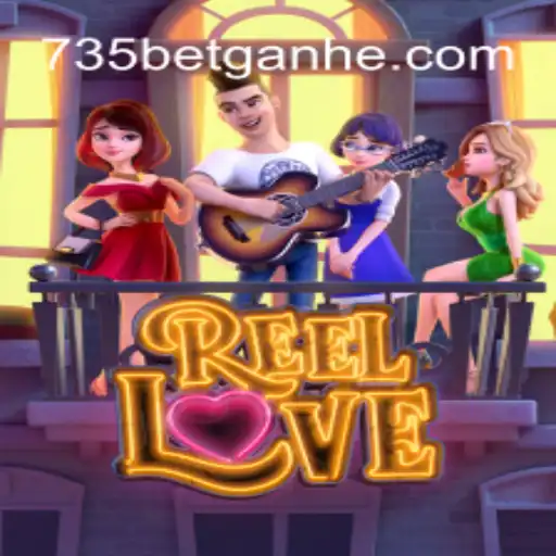 Exploring ReelLove: A Top Pick at 735bet 2026 - Melhor Cassino Online do Brasil